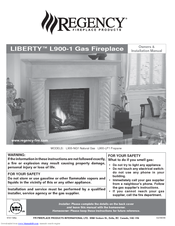 Regency Liberty L900 Gas Fireplace L900-LP1 Owners & Installation Manual