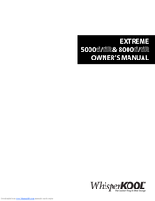 WhisperKool Extreme 3500 ti Owner's Manual