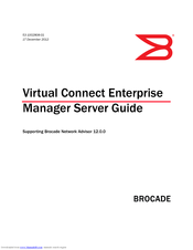 Brocade Communications Systems Virtual Connect Enterprise Manager Server Manual