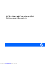 HP Dv4-1120us - Pavilion Entertainment - Core 2 Duo GHz Maintenance And Service Manual
