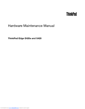 Lenovo ThinkPad Edge S420 Hardware Maintenance Manual