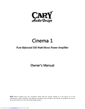 Cary Audio Design Cinema 1 Owner's Manual