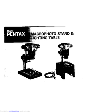 Pentax Macrophoto Stand & Lighting Table Operating Manual