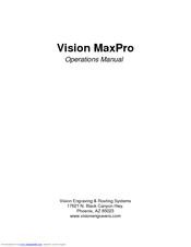 Vision MaxPro Operation Manual