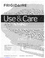 FRIGIDAIRE 137168300C Use & Care Manual