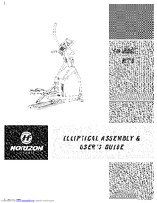 Horizon Fitness ELLIPTICAL RE7.6 Assembly & User's Manual