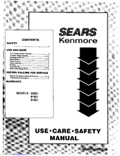 Kenmore 62821 Use Use, Care, Safety Manual