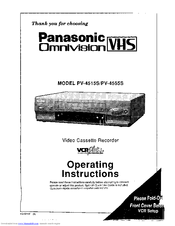 Panasonic Omnivsion PV-4555S Operating Instructions Manual