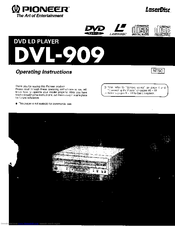 Pioneer DVL-909 Operating Instructions Manual