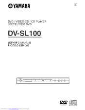 YAMAHA DV-SL100 Owner's Manual