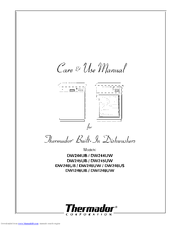 Thermador DW244UB, DW244UW, DW245UB, DW245UW, DW246UB, DW246UW, DW246US, DWI246UB, DWI246UW Care & Use Manual
