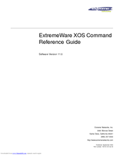 Extreme Networks ExtremeWare XOS 11.0 Command Reference Manual