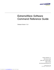 Extreme Networks ExtremeWare 7.3.0 Command Reference Manual