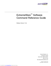 Extreme Networks ExtremeWare 7.0.0 Command Reference Manual