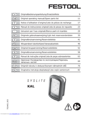 Festool SYSLITE KAL Operating Manual