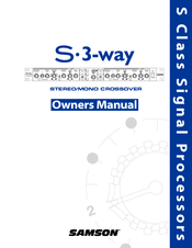 Samson Signal Processors S3-Way Owner's Manual