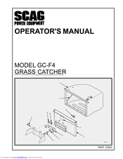 Scag Power Equipment GC-F4 Operator's Manual