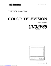 TOSHIBA CV32F68 Service Manual