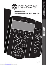 Polycom SoundPoint IP 430 SIP 2.0 User Manual