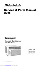 Friedrich Hazardgard SH20L30-A Service & Parts Manual