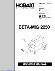 Hobart BETA-MIG 2250 Owner's Manual