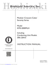 Hoshizaki Serenity Series KMS-2000MLH Instruction Manual