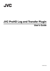 Jvc ProHD Log and Transfer Plunig User Manual