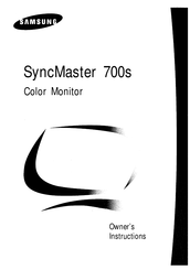 Samsung SyncMaster 700S Owner's Instructions Manual