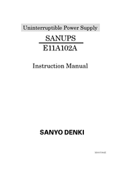 Sanyo Denki SANUPS E11A102A Instruction Manual
