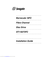 Seagate Barracuda 18FC ST118273FC Installation Manual