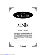 Roland Music Atelier AT-30R Owner's Manual