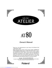 Roland Atelier AT-80 Owner's Manual