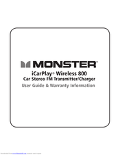 Monster iCarPlay Wireless 800 User Manual & Warranty Information