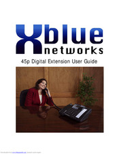 Xblue Networks 45P User Manual