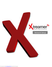 Xtreamer media player Network Setup Manual