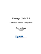 ZyXEL Communications VANTAGE CNM 2.0 - User Manual