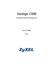 ZyXEL Communications VANTAGE CNM User Manual