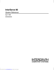 Intergraph InterServe 90 System Reference Manual