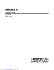 Intergraph InterServe 90 System Setup