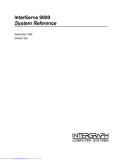 Intergraph InterServe 9000 System Reference Manual