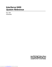 Intergraph InterServe 9400 System Reference Manual