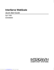 Intergraph InterServe WebScale Quick Start Manual