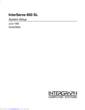 Intergraph InterServe 800 SL System Setup