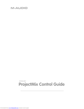 M-Audio ProjectMix Control Manual