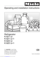 Miele K 621 Ui Operating And Installation Manual