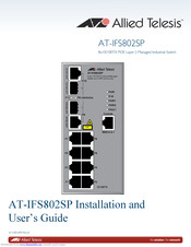Allied Telesis AT-IFS802SP Installation And User Manual