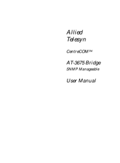 Allied Telesis CentreCOM AT-3675 Bridge User Manual