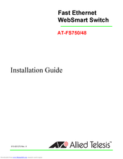 Allied Telesis WebSmart AT-FS750/48 Installation Manual