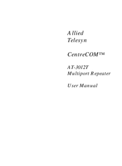 Allied Telesis CentreCOM AT-3012T User Manual