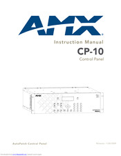 Amx AutoPatch CP-10 Instruction Manual